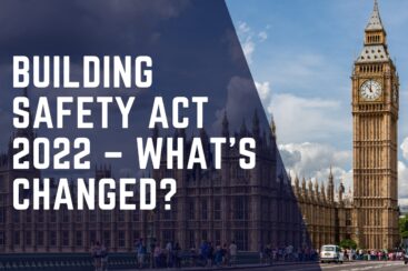 Building Safety Act 2022 – What’s Changed