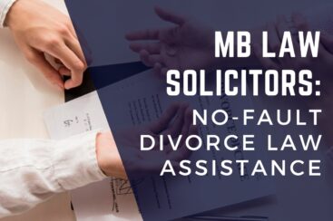 MB Law Solicitors No fault divorce law assistance